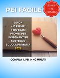 PEI FACILE + 10 esempi + 100 frasi pronte per insegnanti di sostegno scuola primaria
